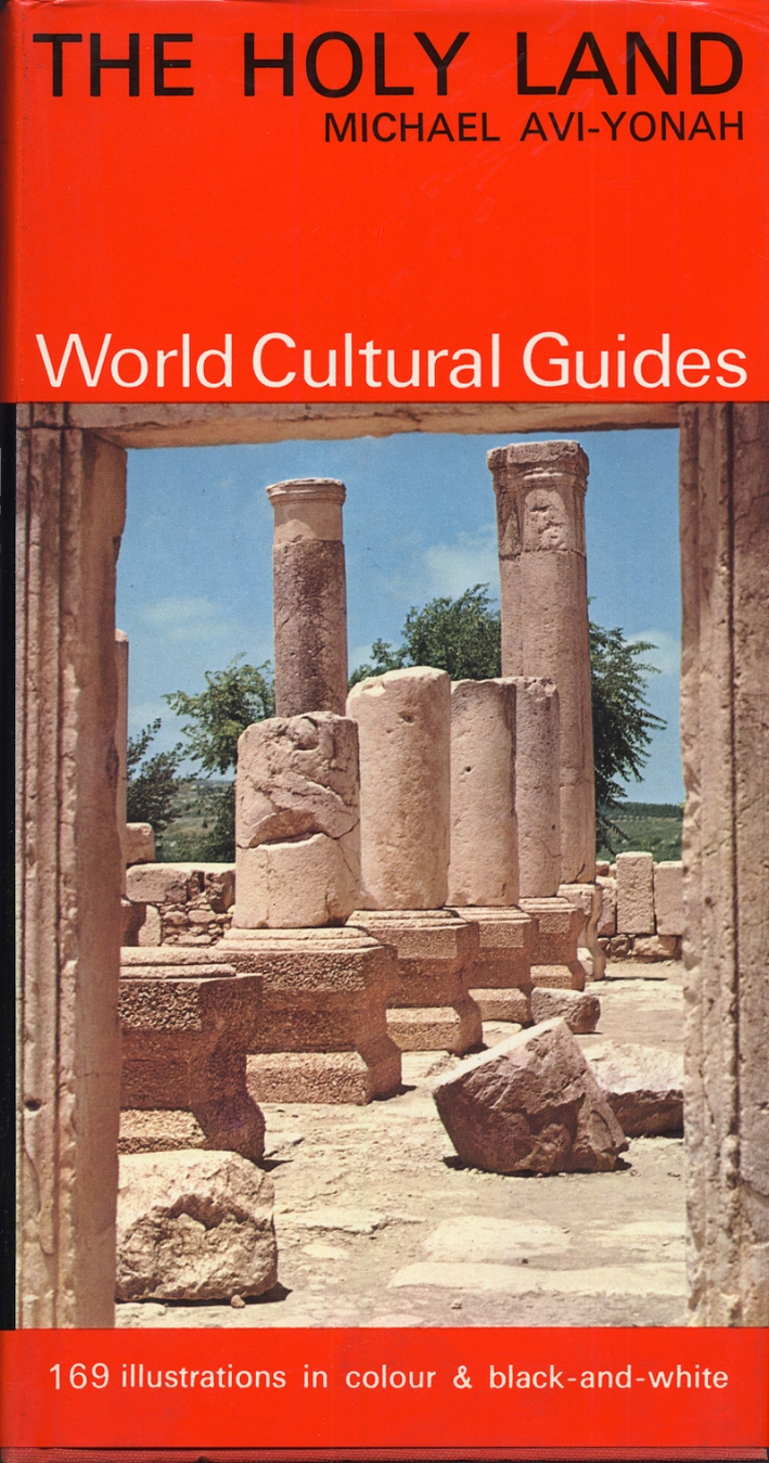 The Holy Land. World Cultural Guides The Holy Land. World Cultural Guides