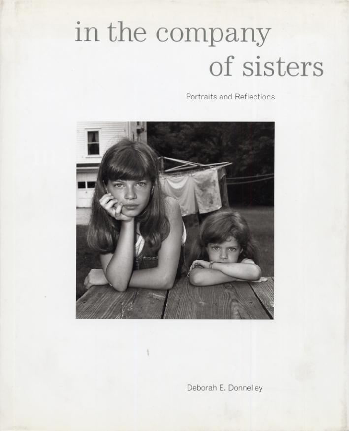 In the company of sisters. Portraits and Reflections In the company of sisters. Portraits and Reflections