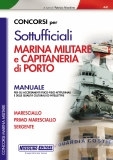 Sottufficiali Marina Militare e Capitaneria di Porto Sottufficiali Marina Militare e Capitaneria di Porto