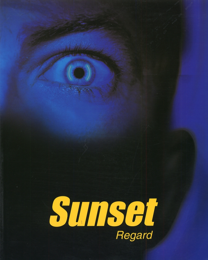 Sunset. Regard Sunset. Regard
