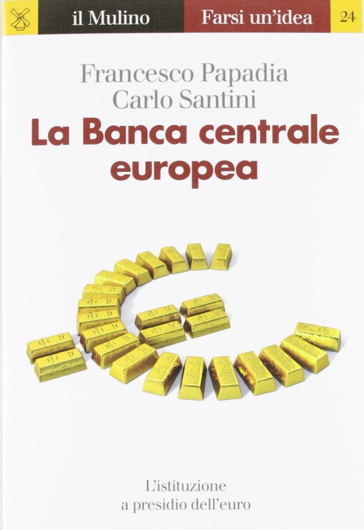 La Banca centrale europea La Banca centrale europea