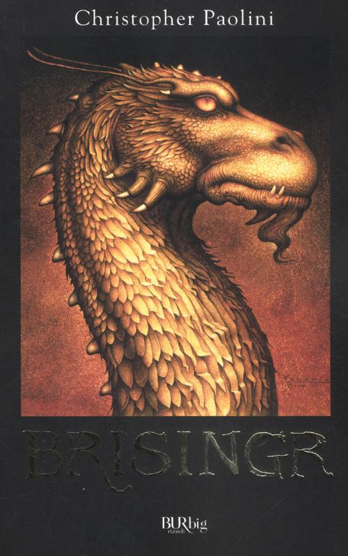 Brisingr. L'eredità. Vol. 3 Brisingr. L'eredità. Vol. 3