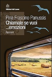 Chiamale se vuoi... emozioni Chiamale se vuoi... emozioni