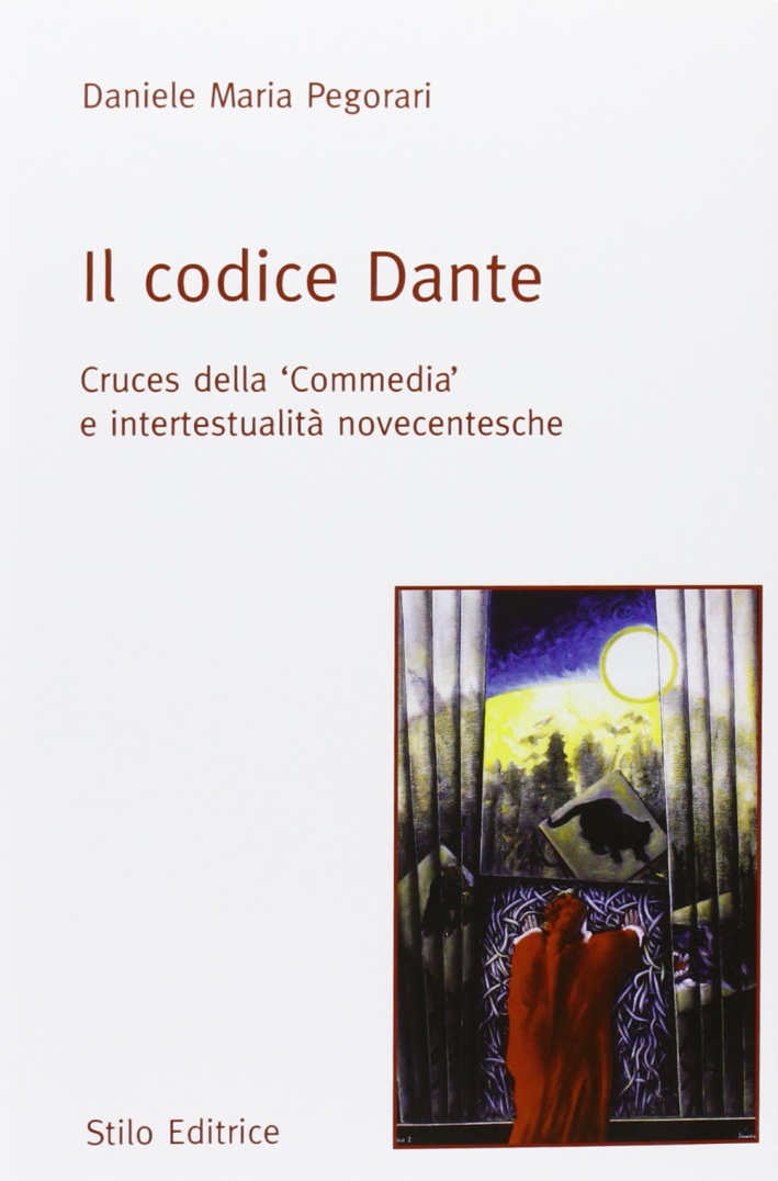Il Codice Dante. Cruces delle Il Codice Dante. Cruces delle