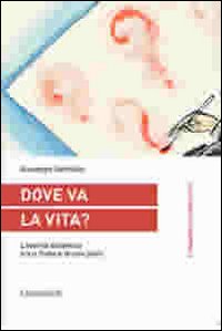Dove va la vita? L'eterna dinamica tra il tutto e le sue parti Dove va la vita? L'eterna dinamica tra il tutto e le sue parti