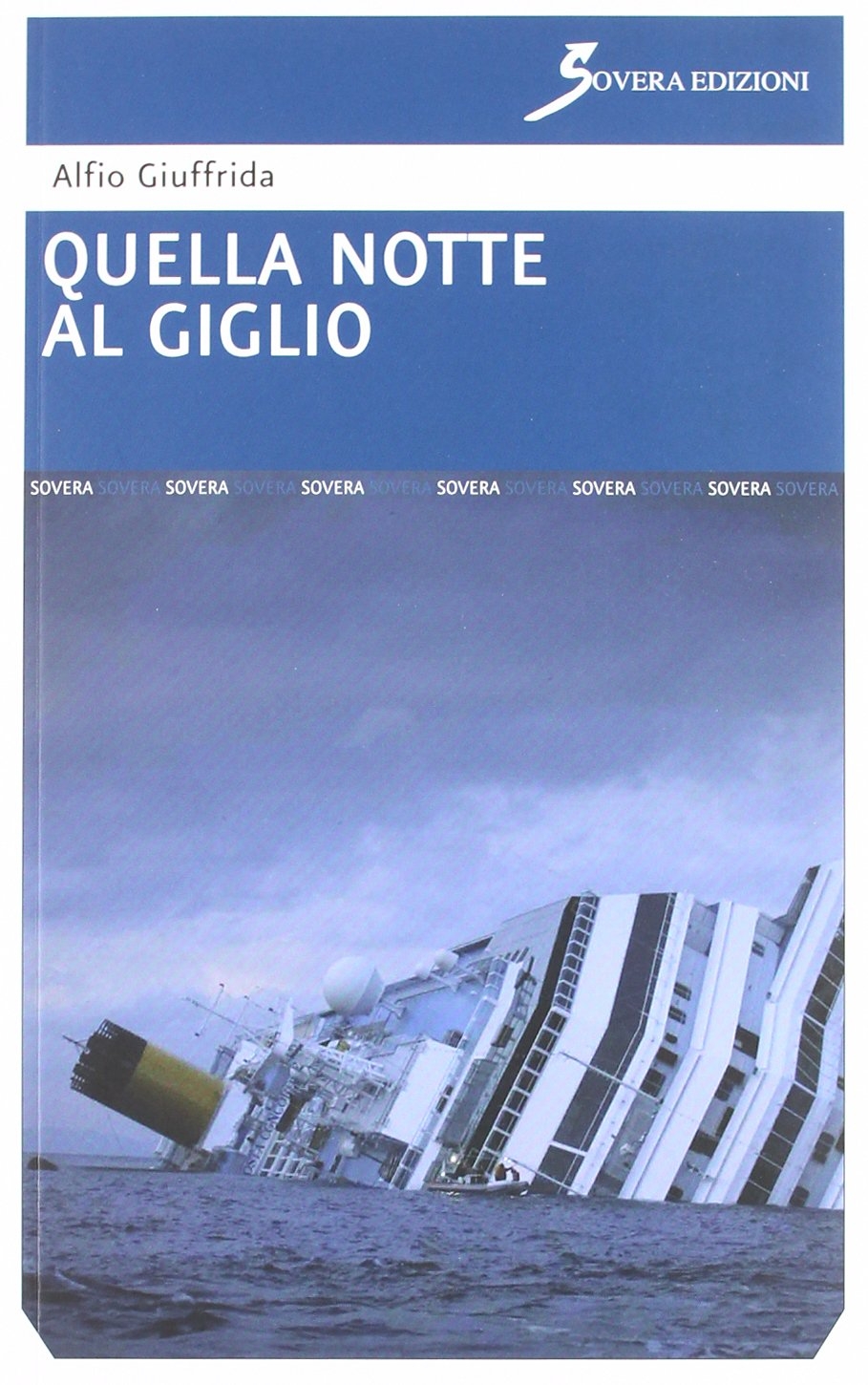 Quella notte al Giglio Quella notte al Giglio