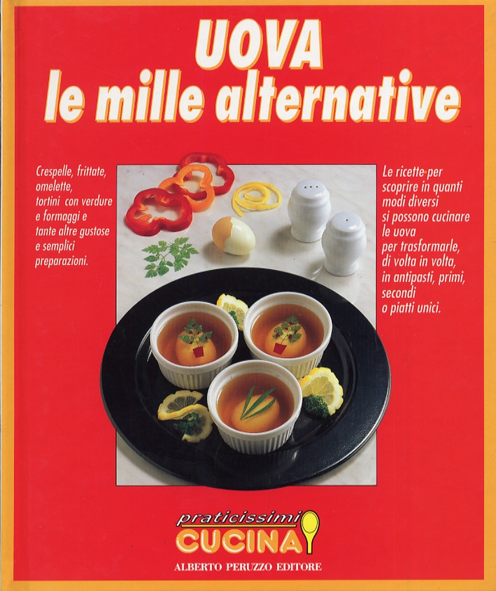 Uova le mille alternative. Uova le mille alternative.