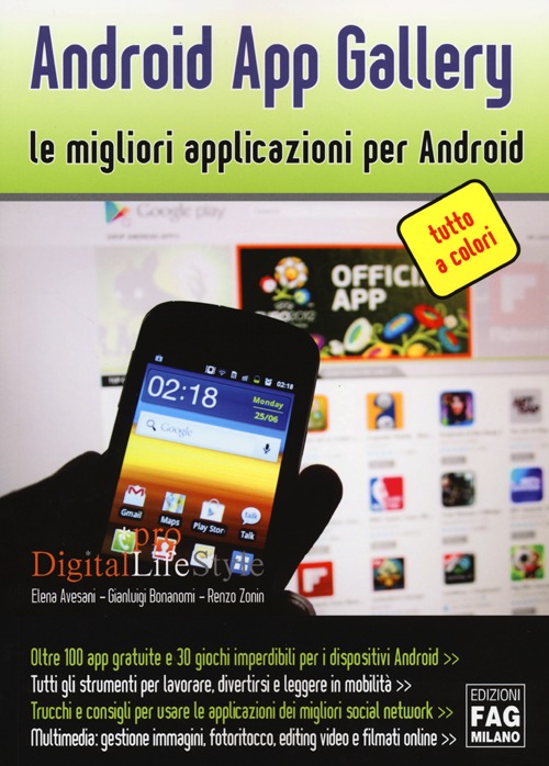 Android App gallery. Le migliori applicazioni per Android Android App gallery. Le migliori applicazioni per Android