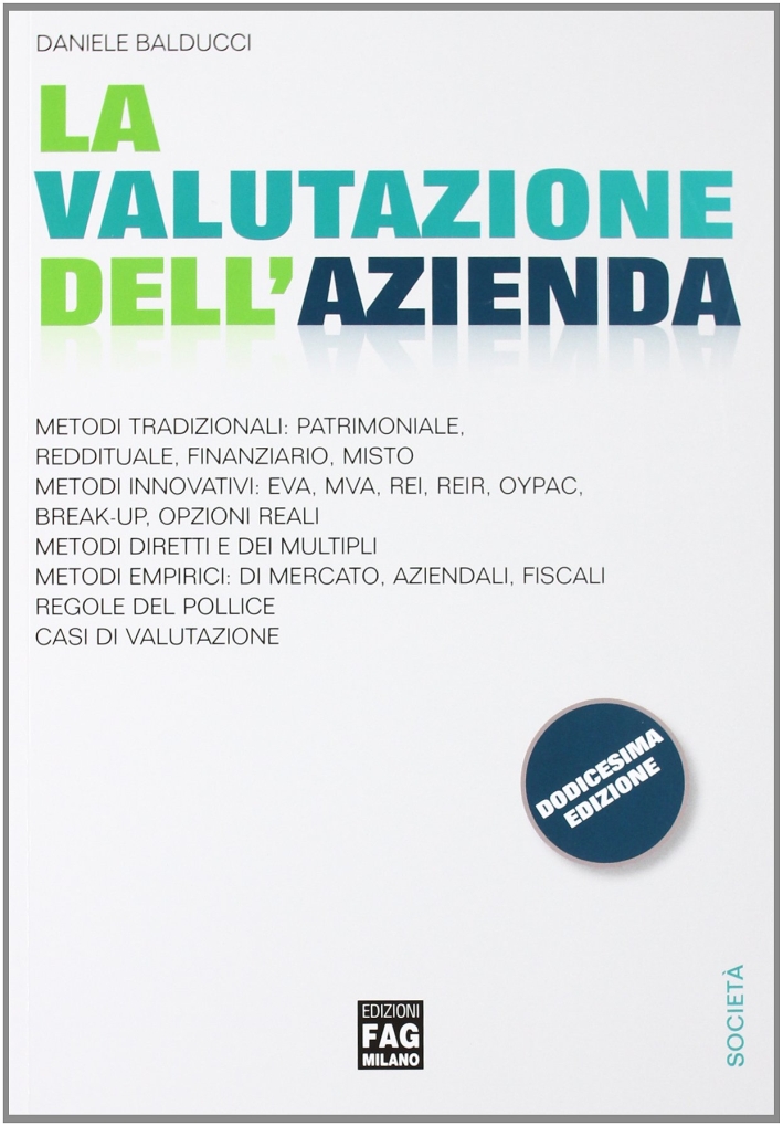 La valutazione dell'azienda La valutazione dell'azienda