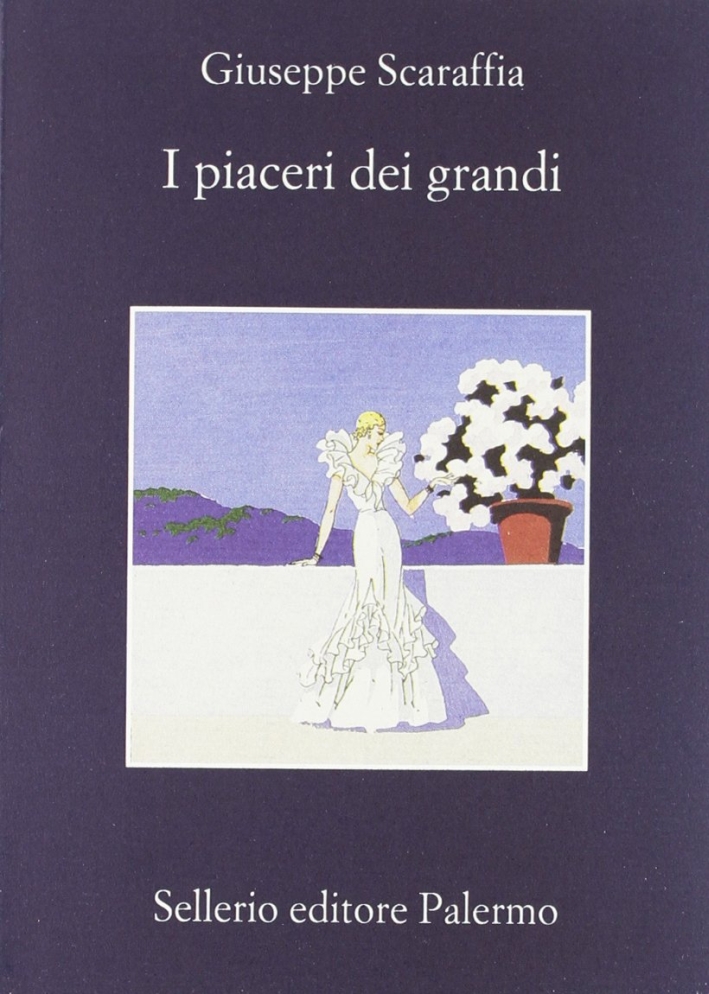 I piaceri dei grandi I piaceri dei grandi