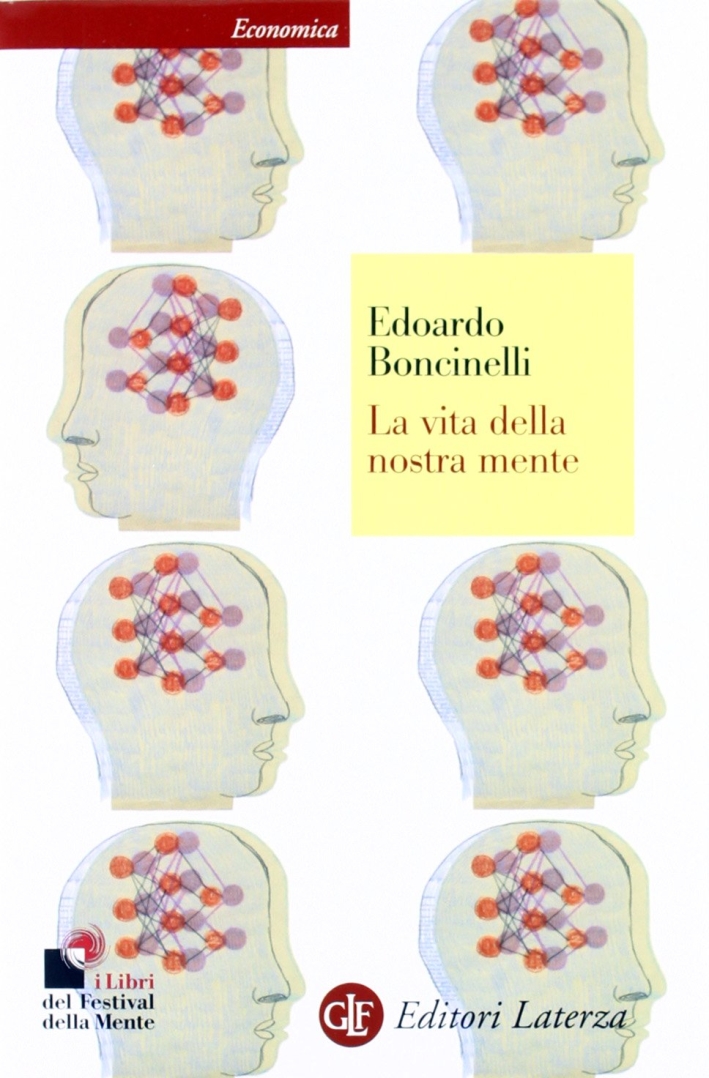 La vita della nostra mente La vita della nostra mente