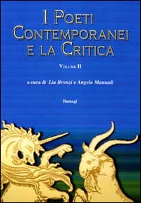 I poeti contemporanei e la critica. Vol. 2. I poeti contemporanei e la critica. Vol. 2.