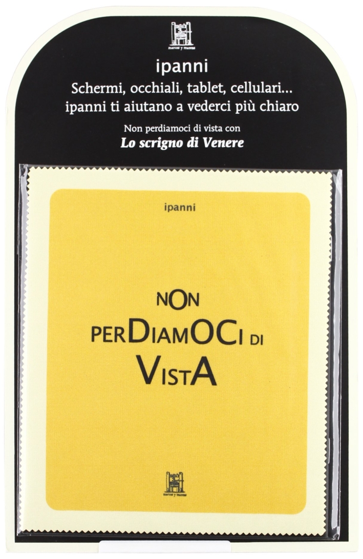 Ipanni. Non perdiamoci di vista. Con gadget Ipanni. Non perdiamoci di vista. Con gadget