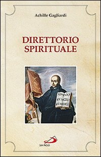 Direttorio spirituale Direttorio spirituale