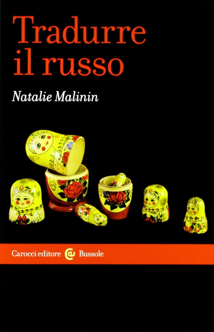 Tradurre il russo Tradurre il russo