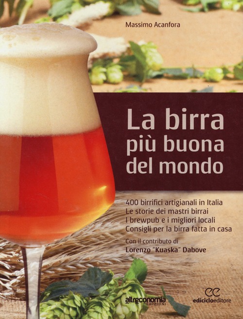 La birra più buona del mondo La birra più buona del mondo