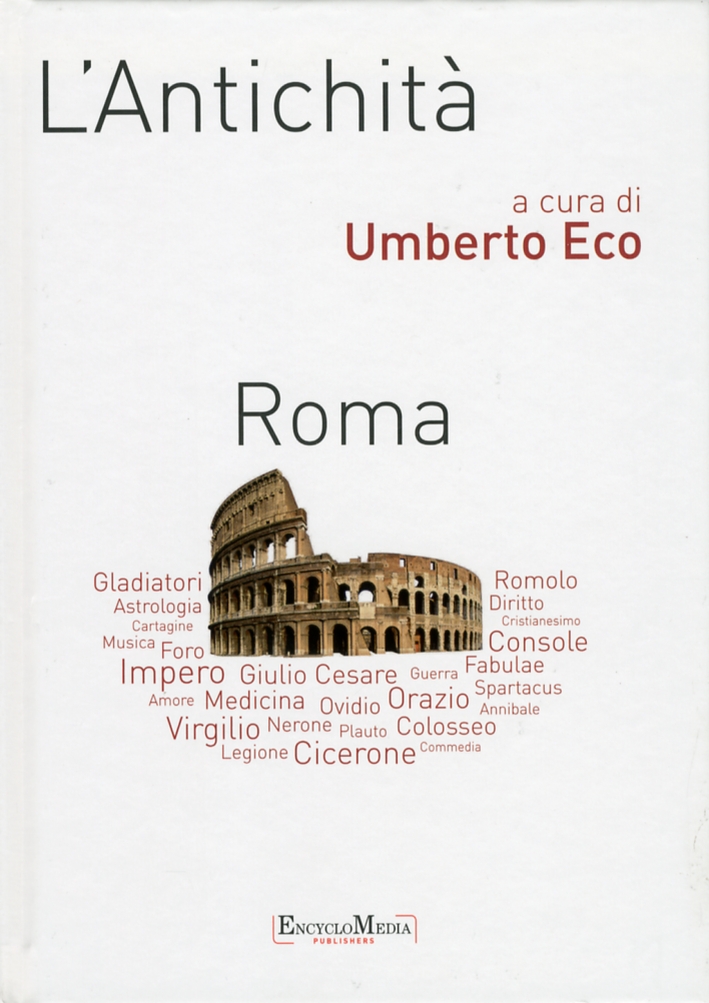L'antichità. Roma L'antichità. Roma