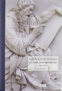 Giovanni Spano i e suoi corrispondenti