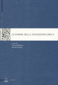 Le Forme delle Tradizione Lirica