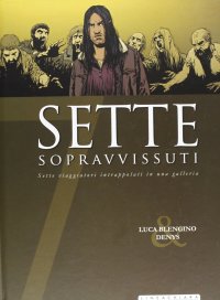 Sette sopravvissuti