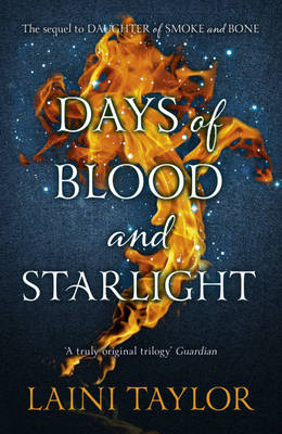 Days of Blood and Starlight Days of Blood and Starlight