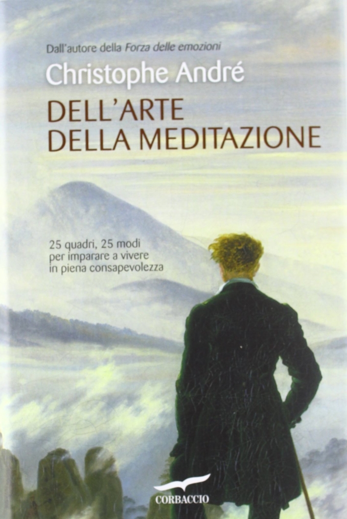 Dell'arte della meditazione Dell'arte della meditazione