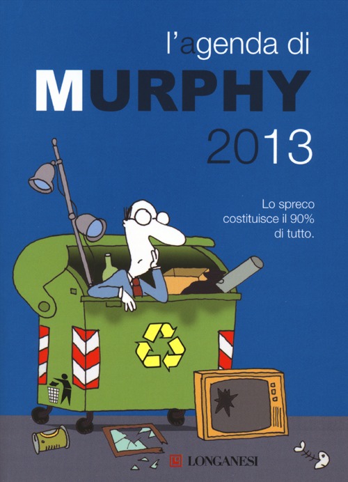 L'agenda di Murphy 2013 L'agenda di Murphy 2013