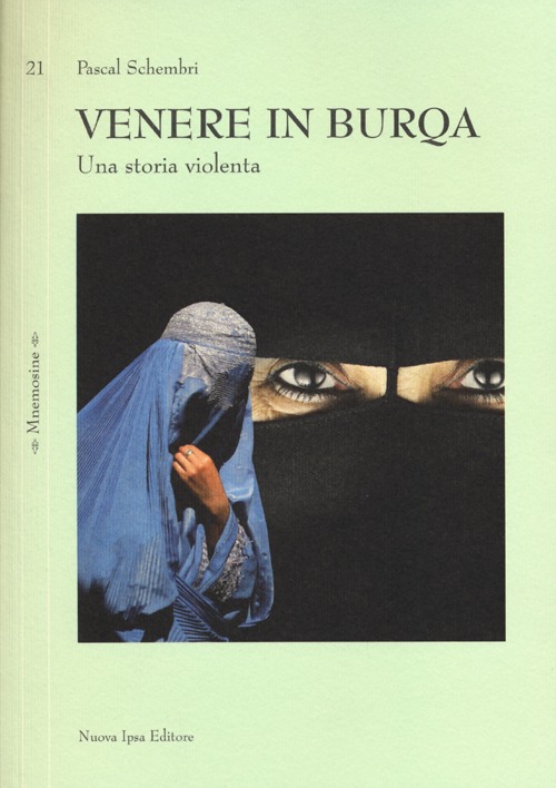 Venere in burqa. Una storia violenta Venere in burqa. Una storia violenta