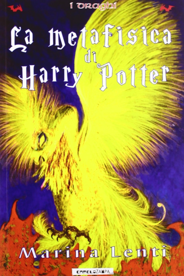 La metafisica di Harry Potter La metafisica di Harry Potter