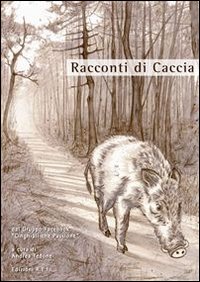 Racconti di caccia Racconti di caccia