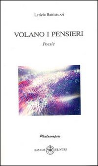 Volano i pensieri Volano i pensieri