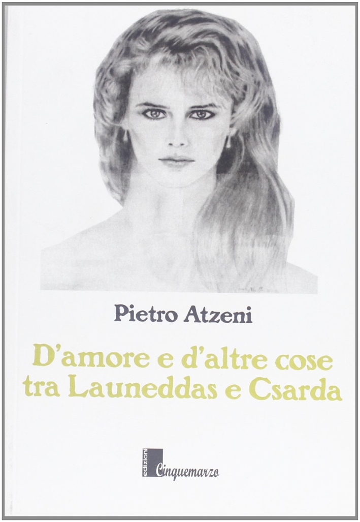 D'amore e d'altre cose tra Luneddas e Csarda D'amore e d'altre cose tra Luneddas e Csarda