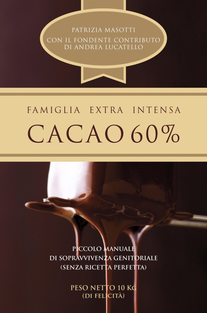Cacao 60 per cento. Famiglia extra intensa Cacao 60 per cento. Famiglia extra intensa
