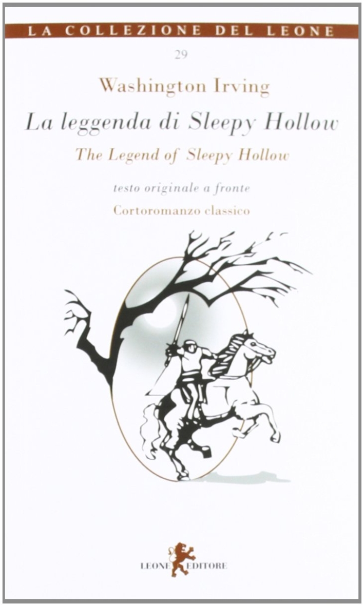 La leggenda di Sleepy Hollow. Testo inglese a fronte La leggenda di Sleepy Hollow. Testo inglese a fronte