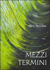 Mezzi termini Mezzi termini