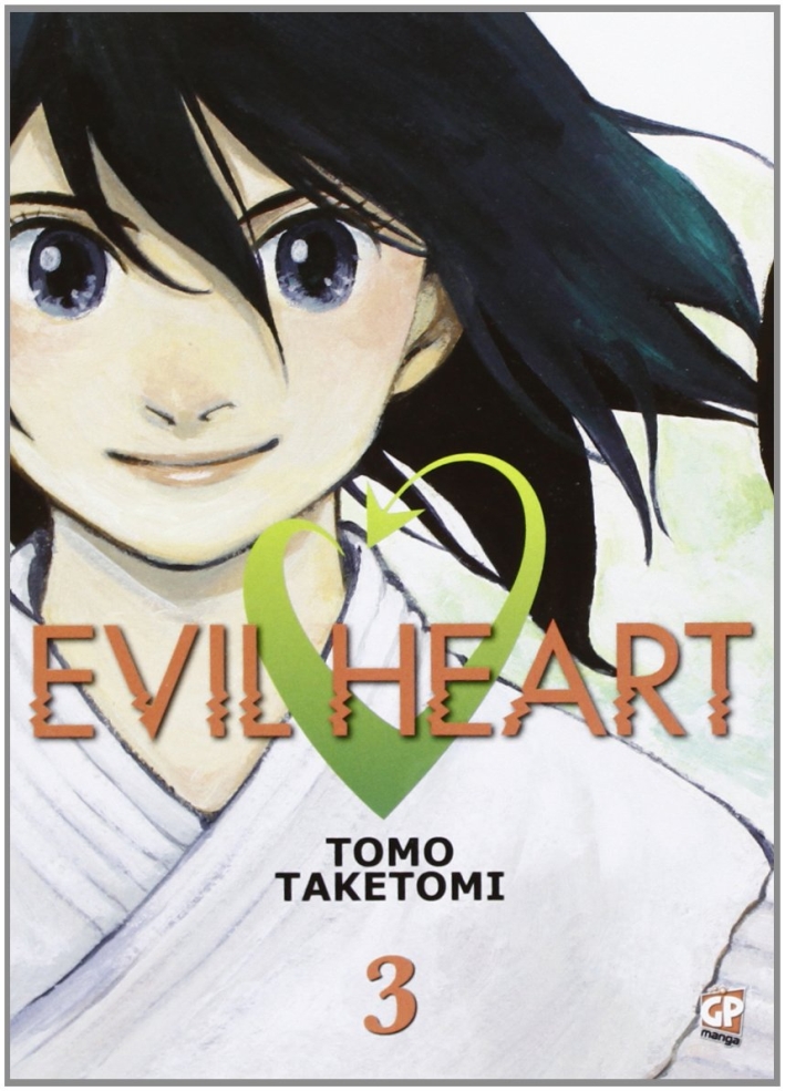 Evil heart. Vol. 3 Evil heart. Vol. 3