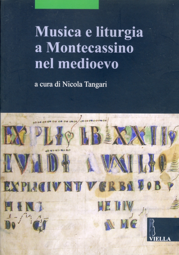 Musica e liturgia a Montecassino nel Medioevo Musica e liturgia a Montecassino nel Medioevo