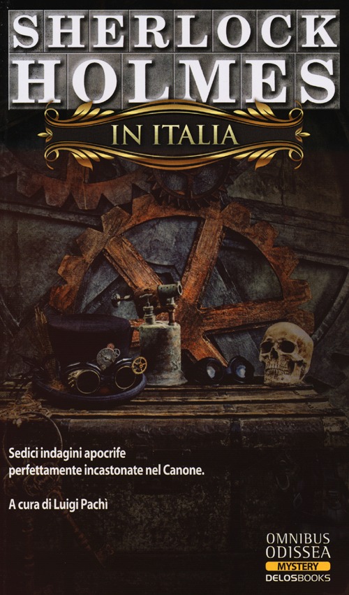 Sherlock Holmes in Italia Sherlock Holmes in Italia