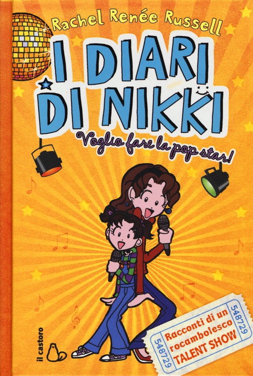Voglio fare la popstar! I diari di Nikki Voglio fare la popstar! I diari di Nikki