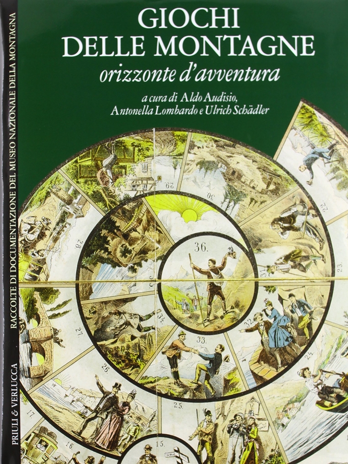 Giochi delle montagne. Orizzonte d'avventura Giochi delle montagne. Orizzonte d'avventura