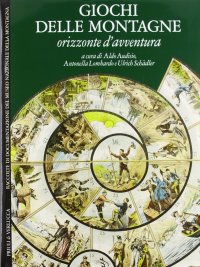 Giochi delle montagne. Orizzonte d'avventura