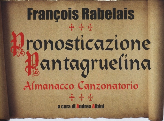 Pronosticazione pantagruelina. Almanacco canzonatorio Pronosticazione pantagruelina. Almanacco canzonatorio