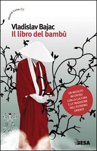 Il libro del bambù Il libro del bambù