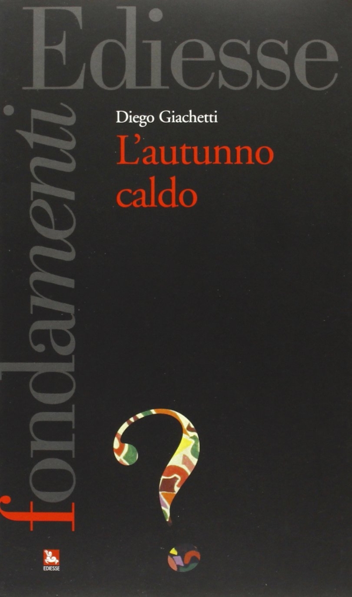 L'autunno caldo L'autunno caldo