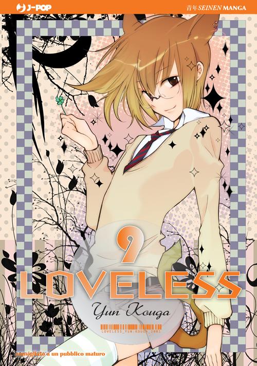 Loveless. Vol. 9 Loveless. Vol. 9