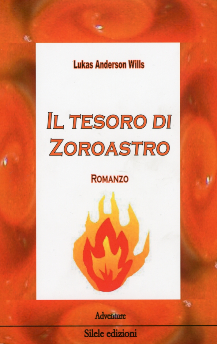 Il tesoro di Zoroastro Il tesoro di Zoroastro