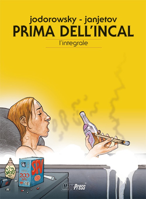 Prima dell'Incal. L'integrale Prima dell'Incal. L'integrale