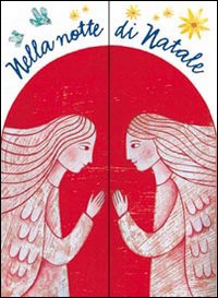 Nella notte di Natale. Ediz. illustrata Nella notte di Natale. Ediz. illustrata