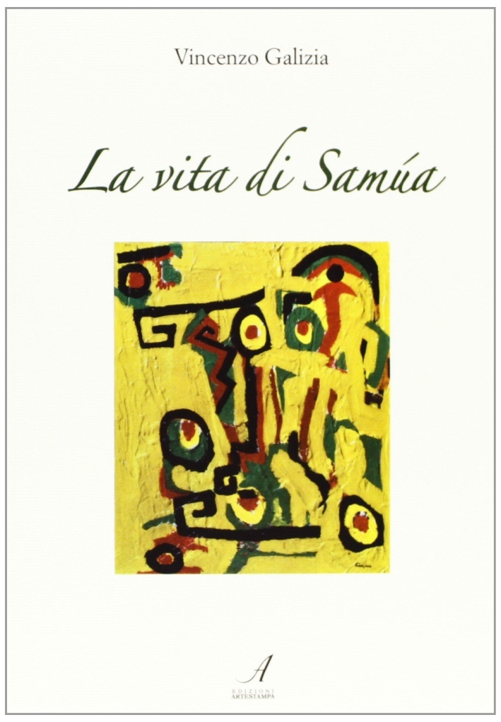 La vita di Samùa La vita di Samùa
