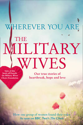 Wherever You Are Military Wive Our Story Wherever You Are Military Wive Our Story